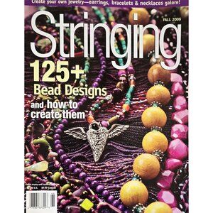 Stringing Magazine Fall 2006 125B Designs And How To Create Them